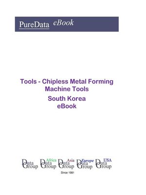 cover image of Tools--Chipless Metal Forming Machine Tools in South Korea